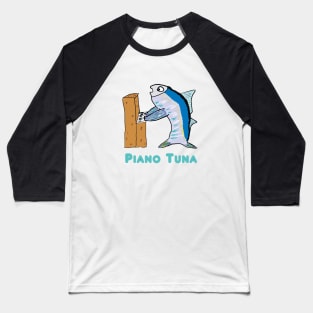 Piano Tuner (Tuna) Baseball T-Shirt